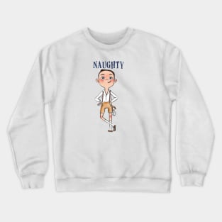 Naughty boy Crewneck Sweatshirt